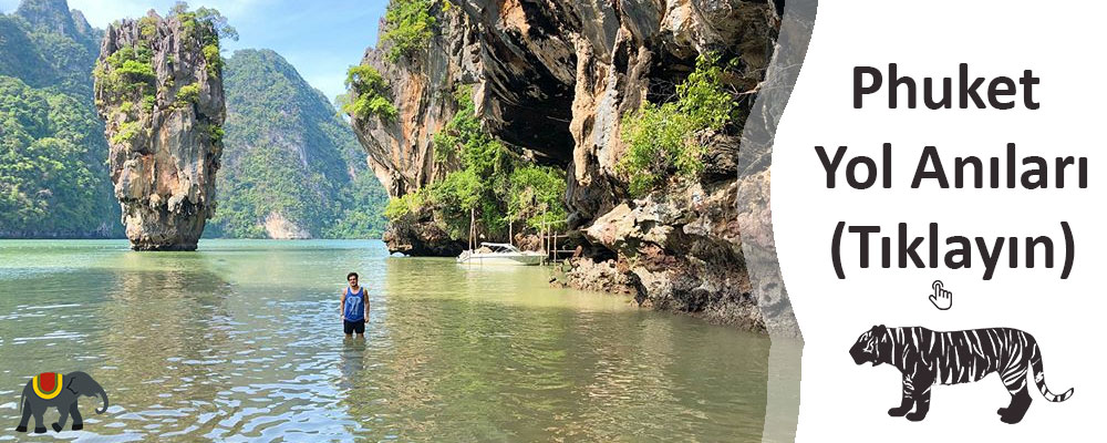 Phuket Yol Anıları